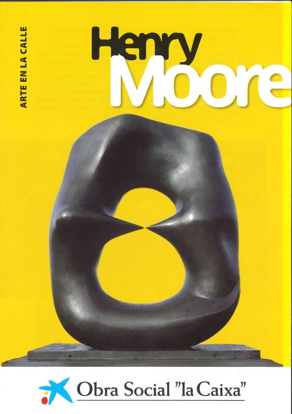 Henry Moore - Arte en la Calle 
(Henry Moore - Art on the Street)