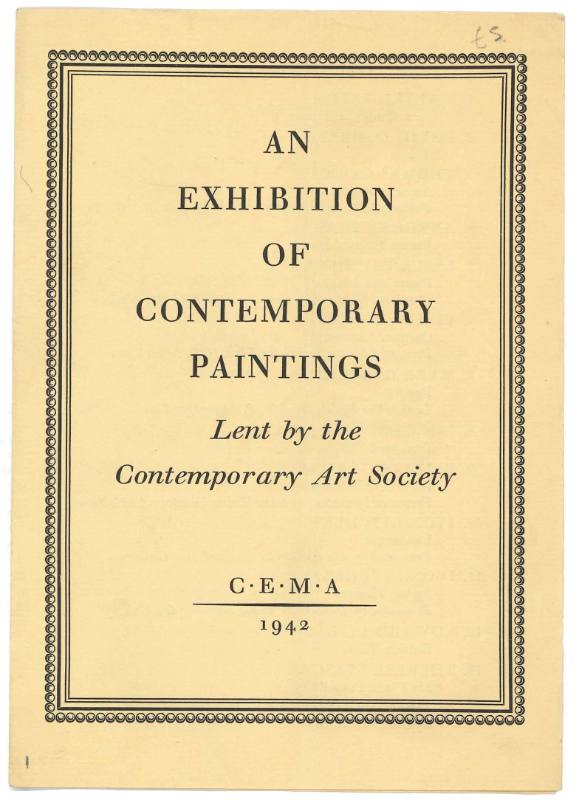 An Exhibition of Contemporary Paintings Lent by the Contemporary Art Society.