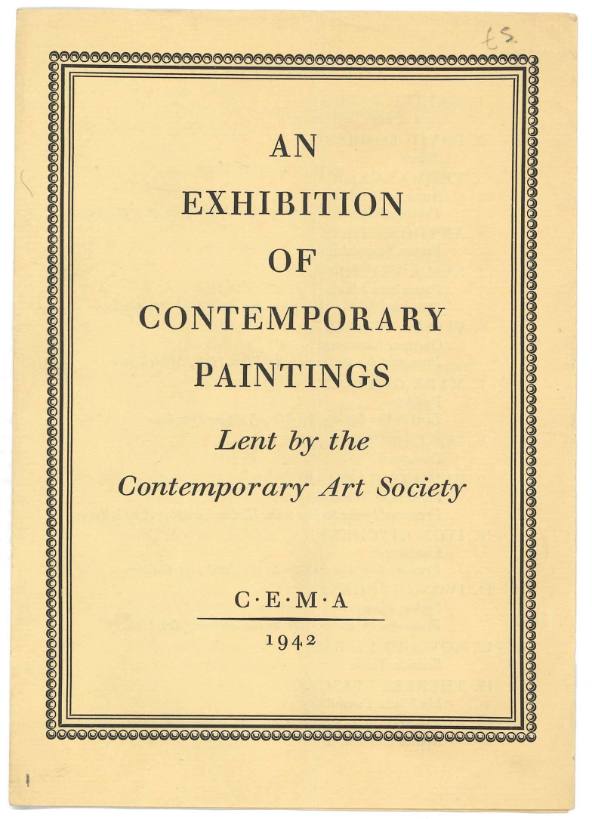 An Exhibition of Contemporary Paintings Lent by the Contemporary Art Society.