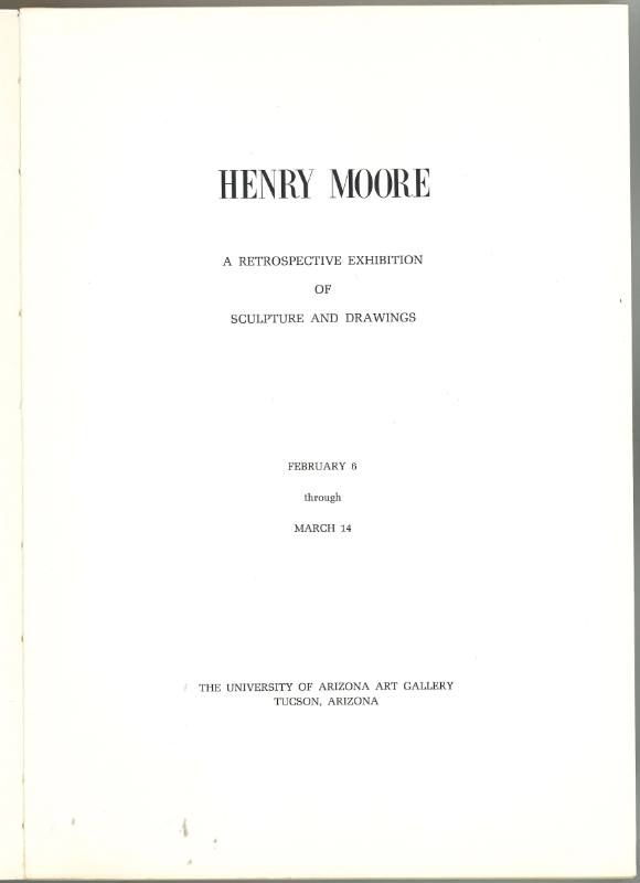 Henry Moore: a retrospective exhibition of sculpture and drawings.