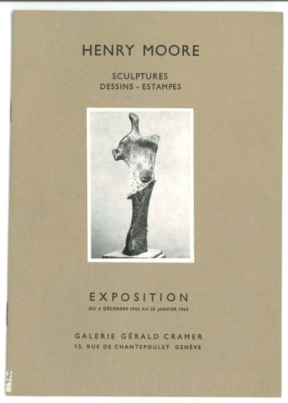 Henry Moore: sculptures, dessins, estampes. (Henry Moore: sculpture, drawings, prints).